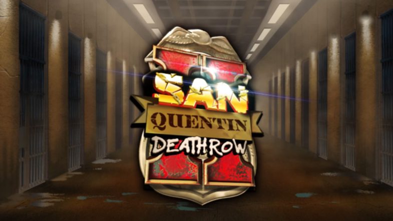 San Quentin 2 Death Row Slot Demo