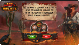 Epic Bullets & Bounty Gamble