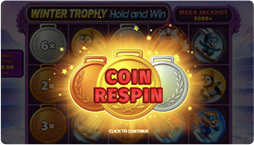 Winter Trophy Hold and Win Respin