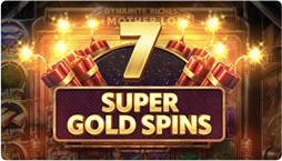 Super Spins in Dynamite Riches The Mother Lode