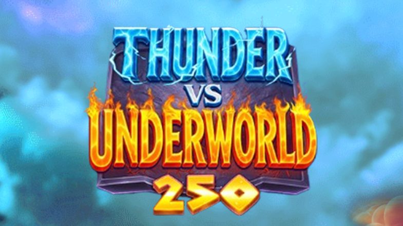 Thunder VS Underworld 250 Demo