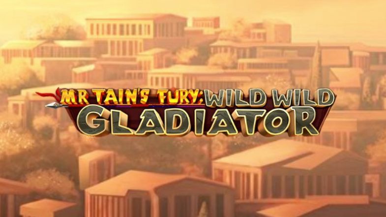 Mr Tains Fury Wild Wild Gladiator Demo