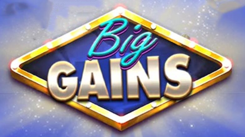 Big Gains demo