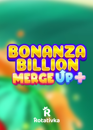 Bonanza Billion Merge Up